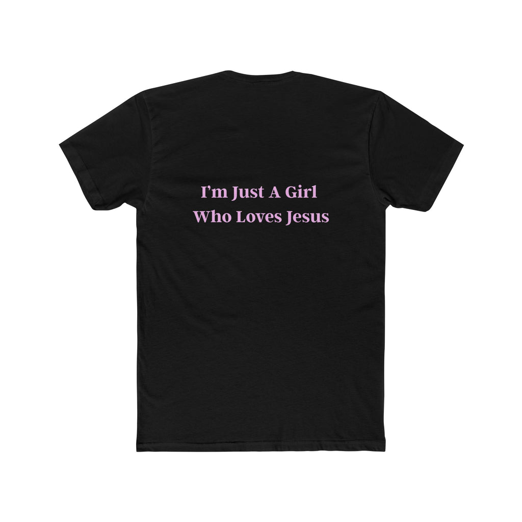 I'm Just A Girl Who Loves Jesus Unisex Cotton Crew Tee