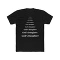 God's Daughter Unisex Cotton Crew Tee