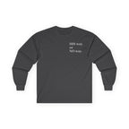 His Way or No Way Long Sleeve Tee — Minimalist Chest Text Shirt