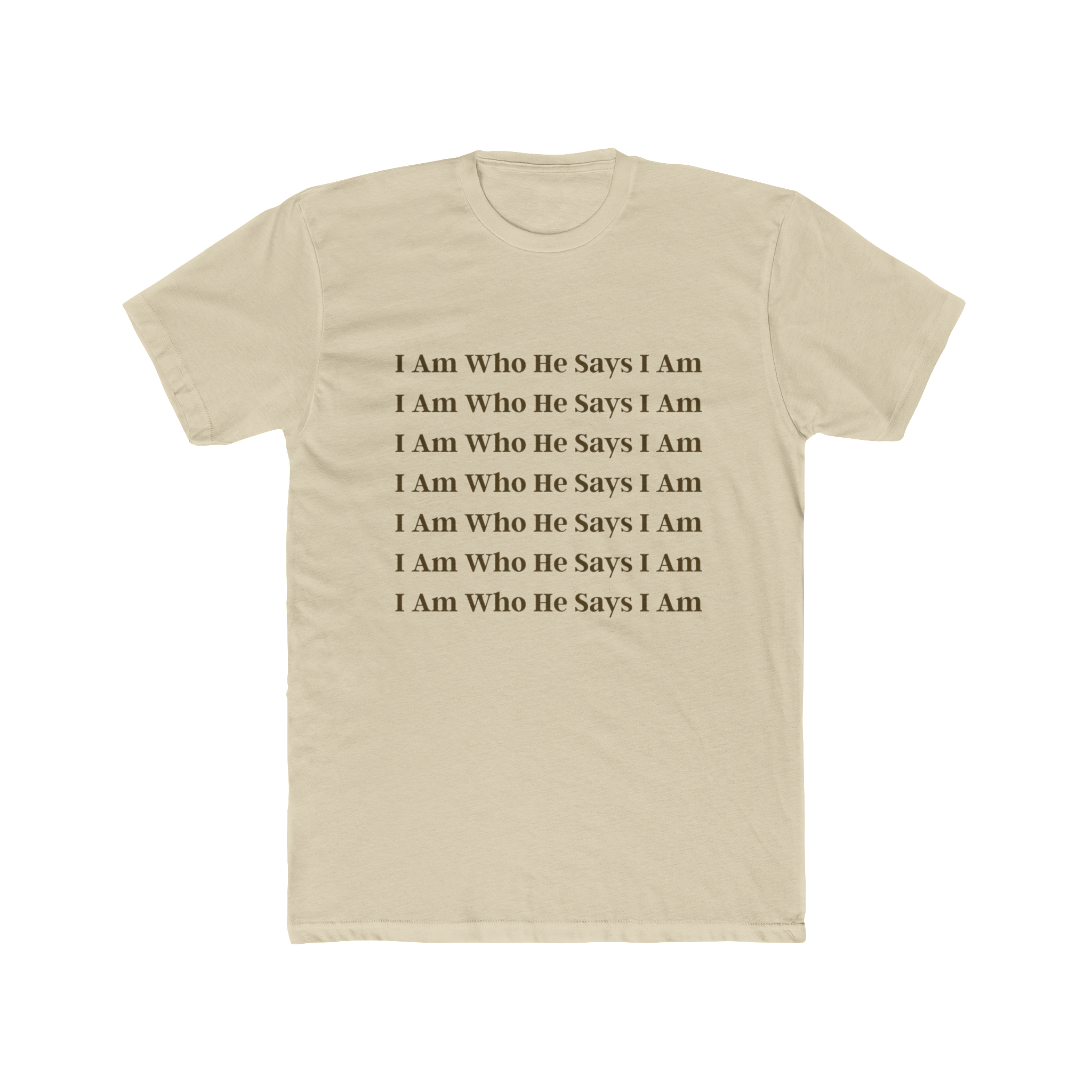 I Am Who He Says I Am Cotton Crew Tee